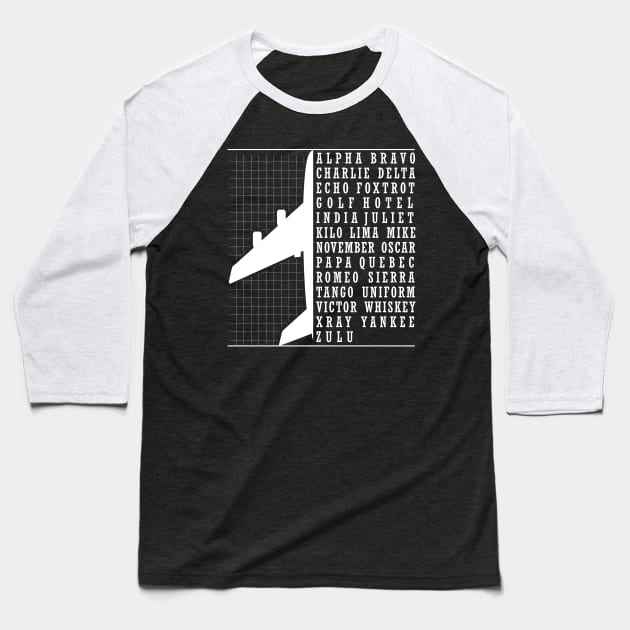Phonetic Alphabet Airplane Pilot Flying Aviation Baseball T-Shirt by theperfectpresents